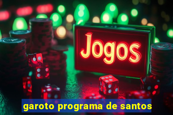 garoto programa de santos