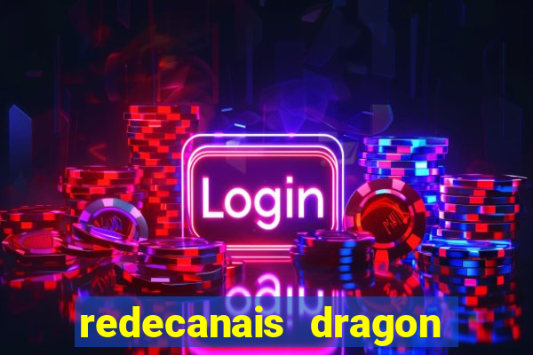 redecanais dragon ball super