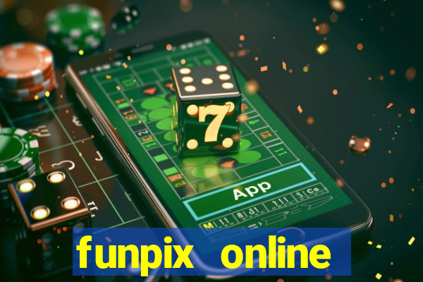 funpix online plataforma de jogos