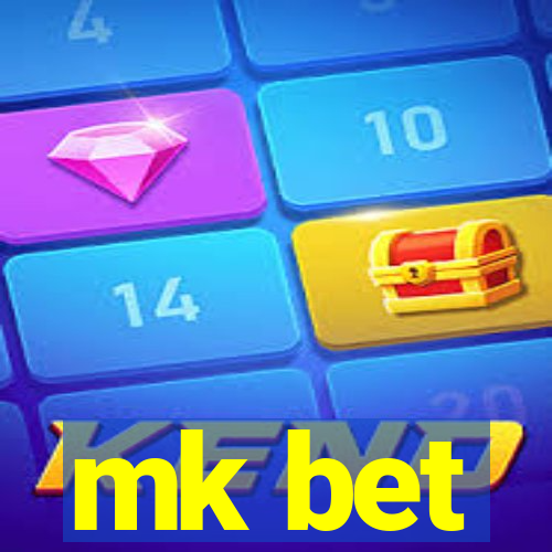 mk bet