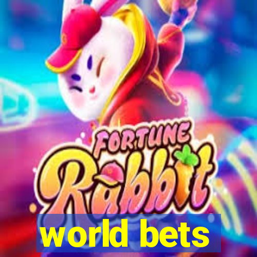 world bets