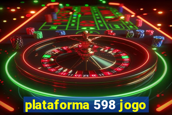 plataforma 598 jogo