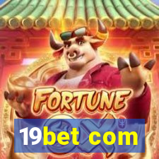 19bet com