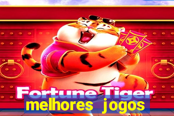 melhores jogos mobile 2024