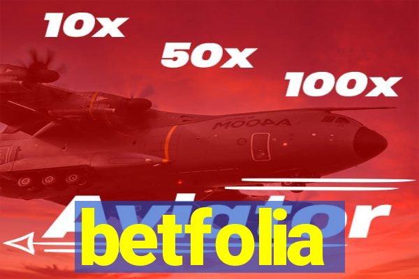 betfolia