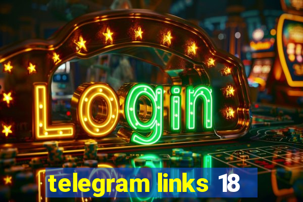 telegram links 18