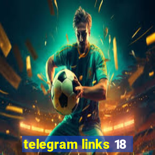 telegram links 18