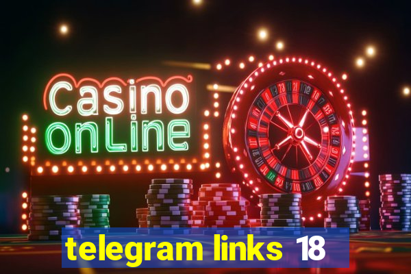 telegram links 18