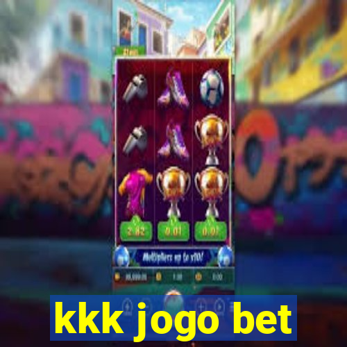 kkk jogo bet