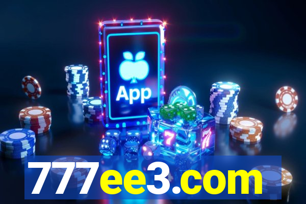 777ee3.com