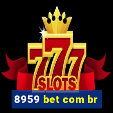 8959 bet com br