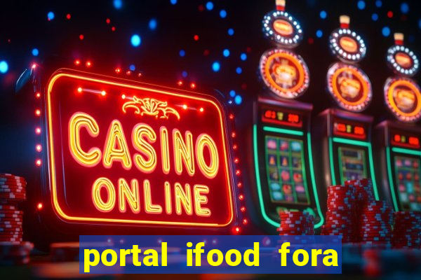 portal ifood fora do ar