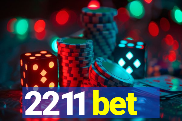 2211 bet