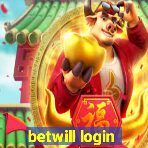 betwill login