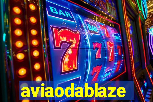 aviaodablaze