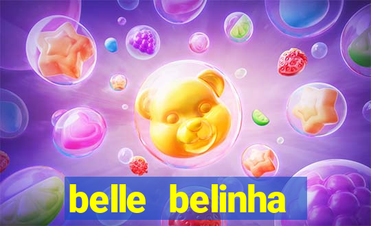 belle belinha privacy free