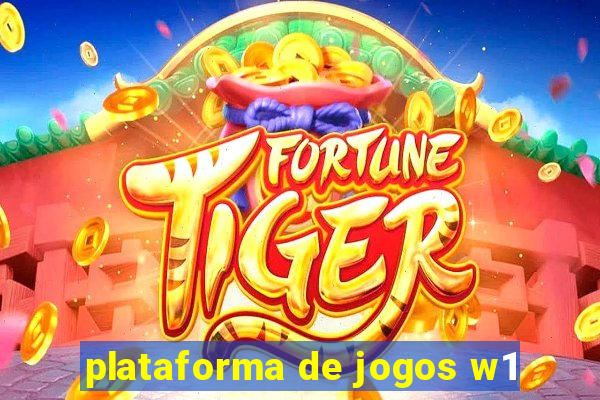 plataforma de jogos w1