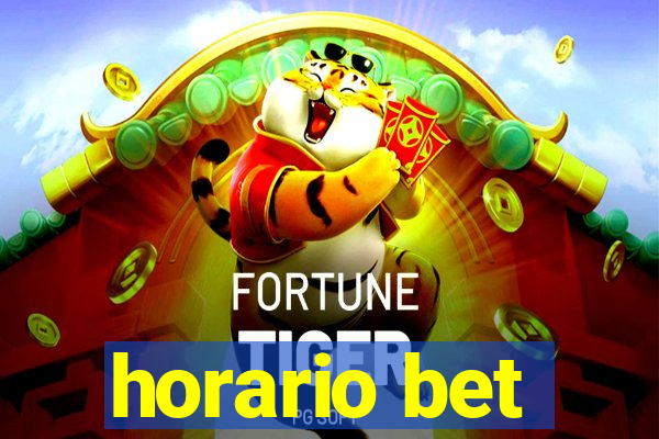 horario bet