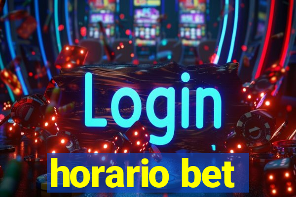 horario bet