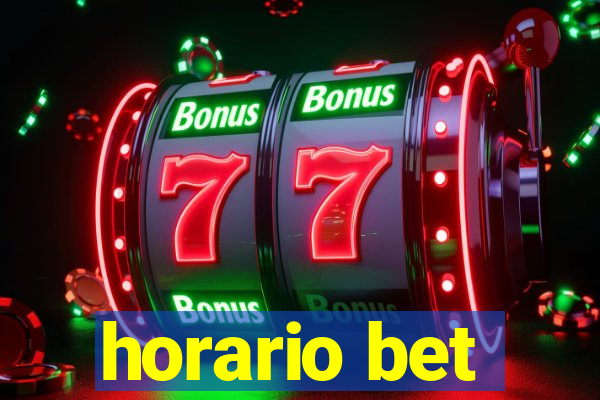 horario bet