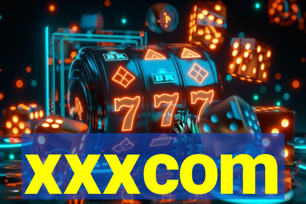 xxxcom