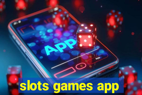 slots games app