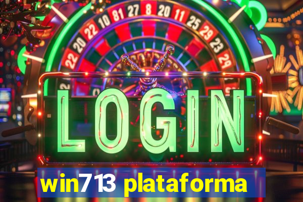 win713 plataforma