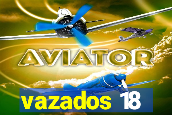 vazados 18