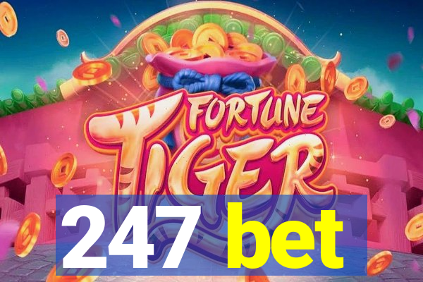 247 bet