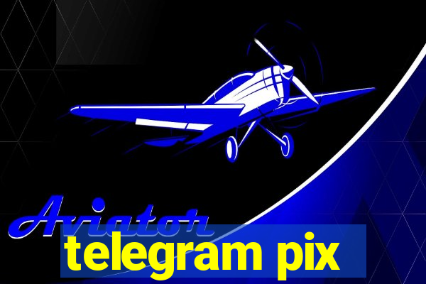 telegram pix