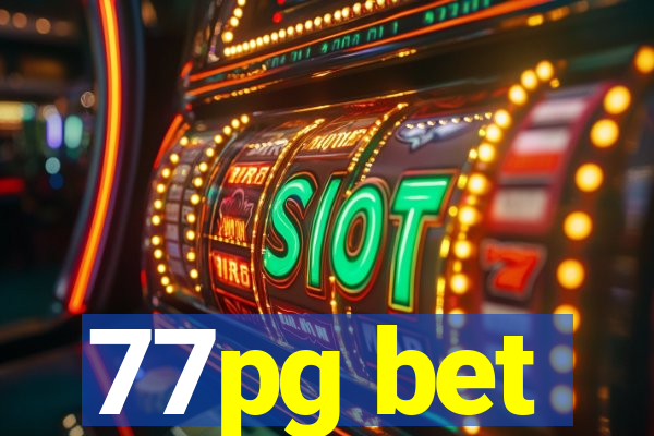 77pg bet