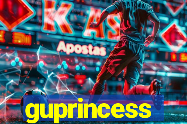 guprincess