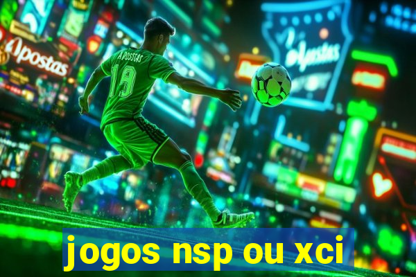 jogos nsp ou xci