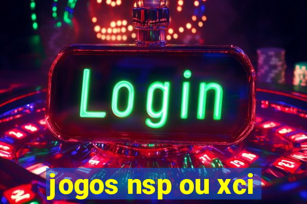 jogos nsp ou xci