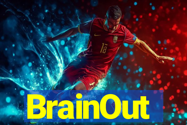 BrainOut