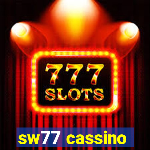 sw77 cassino