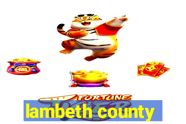 lambeth county