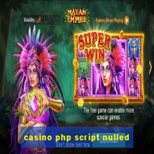 casino php script nulled