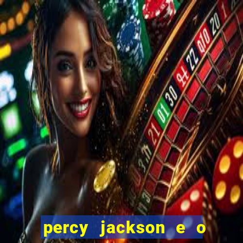 percy jackson e o mar de monstros drive