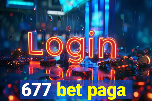 677 bet paga