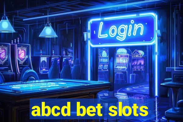 abcd bet slots