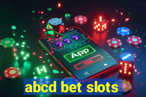 abcd bet slots