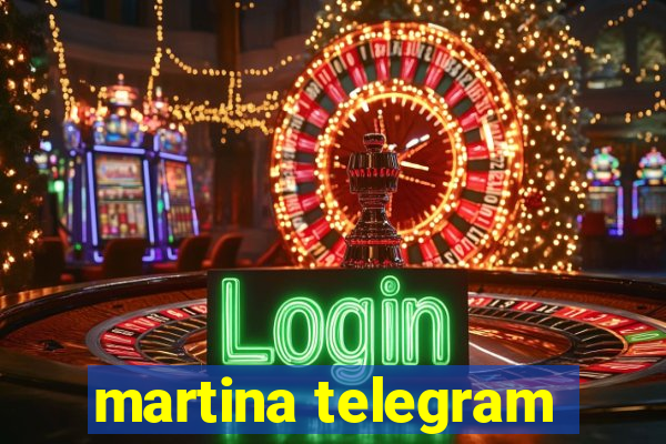 martina telegram