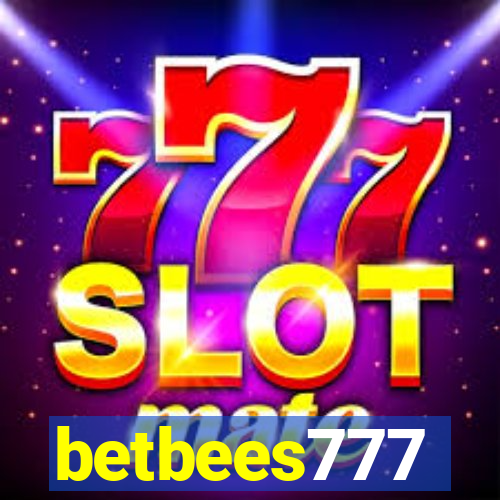 betbees777