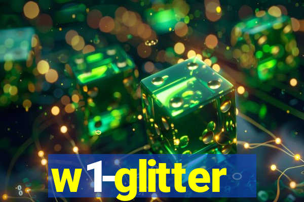 w1-glitter