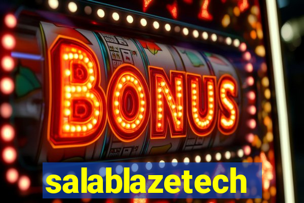 salablazetech