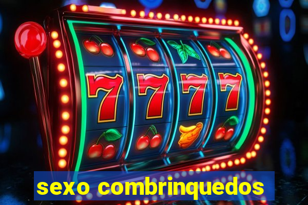 sexo combrinquedos