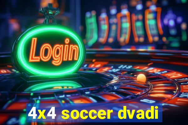 4x4 soccer dvadi