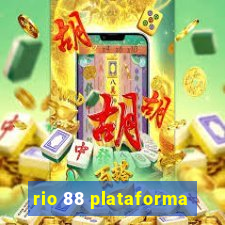 rio 88 plataforma