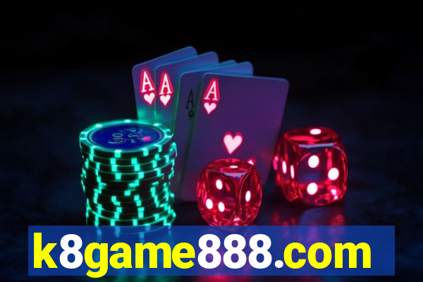 k8game888.com